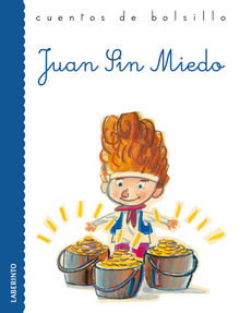 Juan Sin Miedo.  Ana Beln Valverde Elices