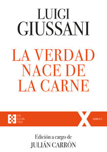 La verdad nace de la carne.  Carmen Giussani