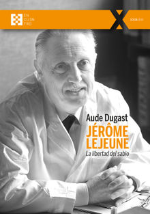 Jrme Lejeune.  Aude Dugast