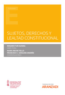 Sujetos, derechos y lealtad constitucional.  Rosario Tur Ausina