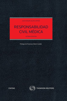 Responsabilidad Civil Mdica.  Julio Cesar Galan Cortes