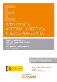 Inteligencia artificial y defensa. Nuevos horizontes.  Paula M Tom Domnguez