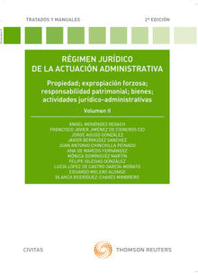 Rgimen jurdico de la actuacin administrativa. Volumen II.  Felipe Iglesias Gonzlez