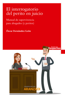 El interrogatorio del perito en juicio.  scar Fernndez Len