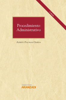 Procedimiento Administrativo.  Alberto Palomar Olmeda