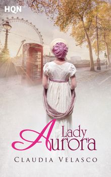 Lady Aurora.  Claudia Velasco