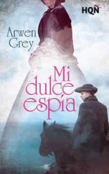 Mi dulce espa.  Arwen Grey