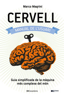 Cervell: manual de l'usuari.  Marco Magrini