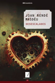 Desescalades.  Joan Rend Masdu