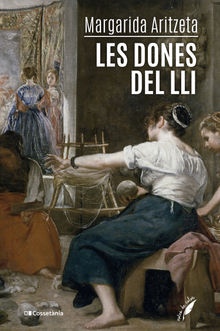 Les dones del lli.  Margarida Aritzeta