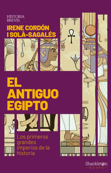 El antiguo Egipto.  Irene Cordn Sol i Sagals