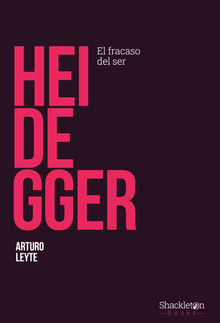 Heidegger.  Arturo Leyte