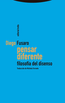 Pensar diferente.  Michela Ferrante