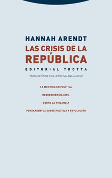 Las crisis de la Repblica.  Guillermo Solana Alonso