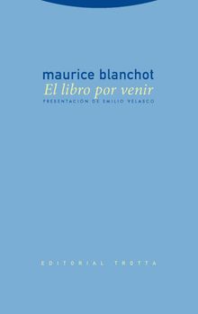 El libro por venir.  Maurice Blanchot