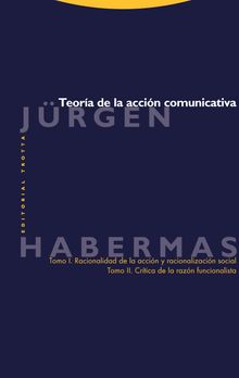 Teora de la accin comunicativa.  Jrgen Habermas