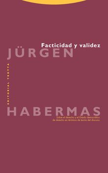 Facticidad y validez.  Jrgen Habermas