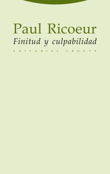 Finitud y culpabilidad.  Paul Ricoeur