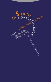 El sujeto constituyente.  Albert Noguera Fernndez