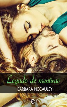 Legado de mentiras.  Barbara Mccauley