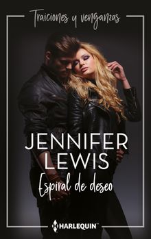 Espiral de deseo.  Jennifer Lewis