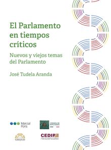 El Parlamento en tiempos crticos.  Jos Tudela Aranda