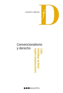 Convencionalismo y derecho.  Josep M Vilajosana Rubio