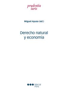 Derecho natural y economa.  Miguel Ayuso