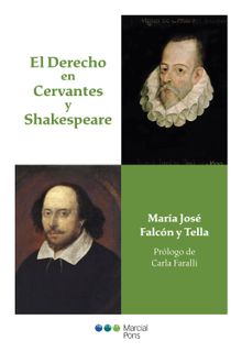 El Derecho en Cervantes y Shakespeare.  M Jos Falcn y Tella
