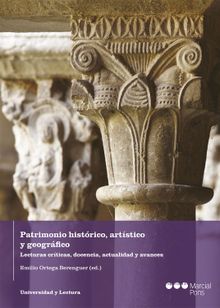 Patrimonio histrico, artstico y geogrfico.  Emilio Ortega Berenguer
