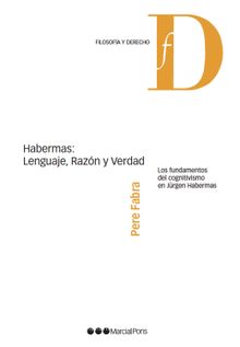 Los fundamentos del cognitivismo en Jrgen Habermas.  Pere Fabra