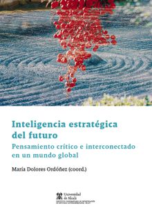 Inteligencia estratgica del futuro.  Hctor Luis Saint-Pierre