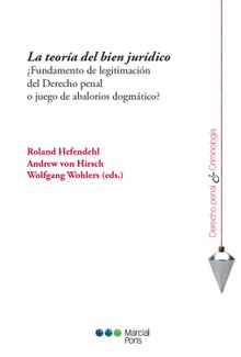 La teora del bien jurdico.  Wolfgang Wohlers