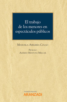 El trabajo de los menores en espectculos pblicos.  Manuela Abeleira Colao