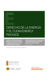 Derecho de la energa y el clean energy package.  Elisenda Malaret Garca