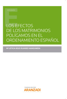 Los efectos de los matrimonios polgamos en el ordenamiento espaol.  Leticia Rojo lvarez-Manzaneda