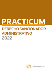 Practicum de derecho sancionador administrativo 2022.  Alberto Palomar Olmeda