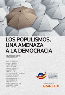 Los populismos, una amenaza a la democracia.  Mario Vargas Llosa