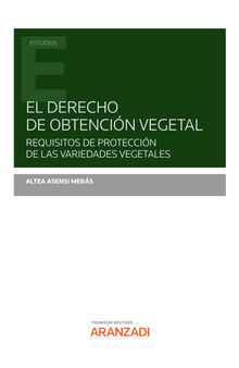 El derecho de obtencin vegetal.  Altea Asensi Meras