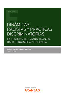 Dinmicas racistas y prcticas discriminatorias.  ngeles Solanes Corella