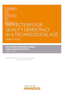 Reflections for quality democracy in a technological era.  Angel Snchez Navarro