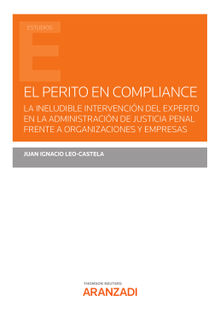 El Perito en Compliance.  Juan Ignacio Leo-Castela