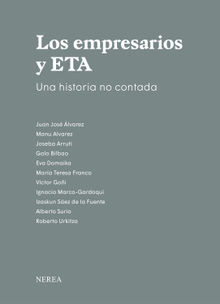 Los empresarios y ETA.  Roberto Urkitza