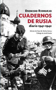 Cuadernos de Rusia.  Dionisio Ridruejo