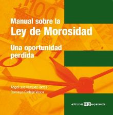 Manual sobre la ley de morosidad.  Domingo Carbajo Vasco