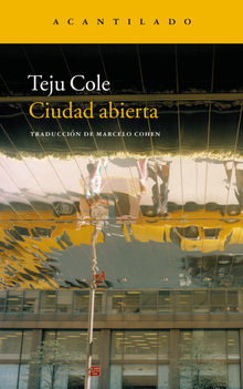 Ciudad abierta.  Marcelo Cohen de Levis