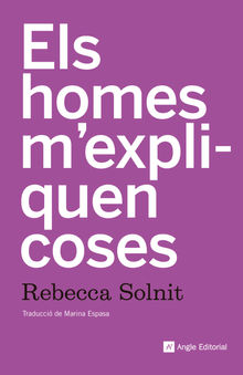 Els homes m'expliquen coses.  Marina Espasa