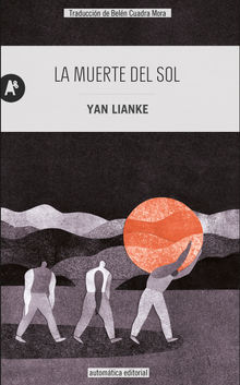 La muerte del sol.  Beln Cuadra Mora