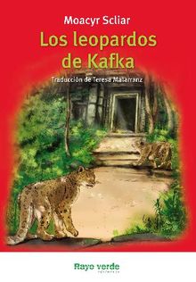 Los leopardos de Kafka.  Teresa Matarranz