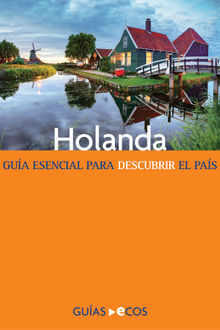 Holanda.  Ecos Travel Books